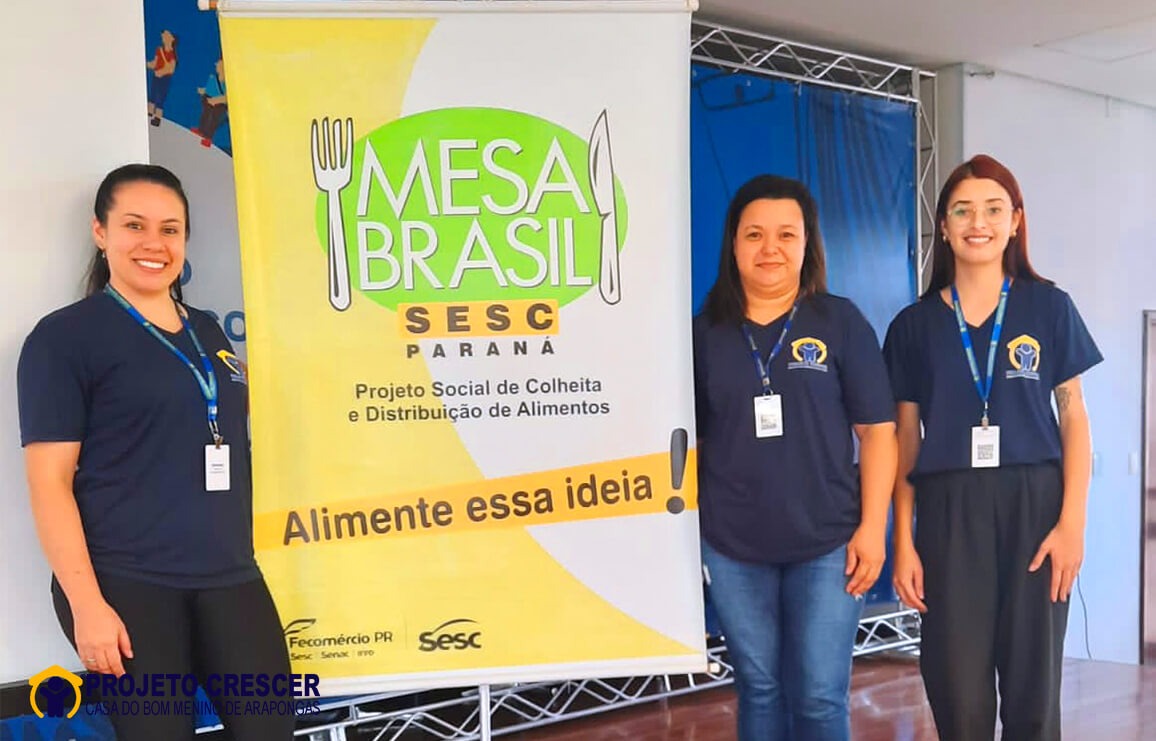 Projeto Crescer participa de palestra realizado pelo Programa Mesa Brasil